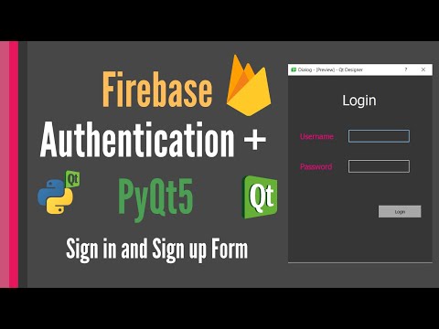 Firebase Authentication + Python PyQt5 Login and Signup Form tutorial [for beginners]