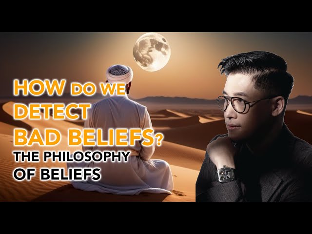 How Do We Know If Our Beliefs Are Bad? | The Philosophy Of Bad Beliefs class=