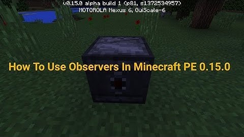 How To Use Observers - Minecraft PE 0.15.0