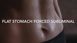 Flat Stomach -Forced Subliminal