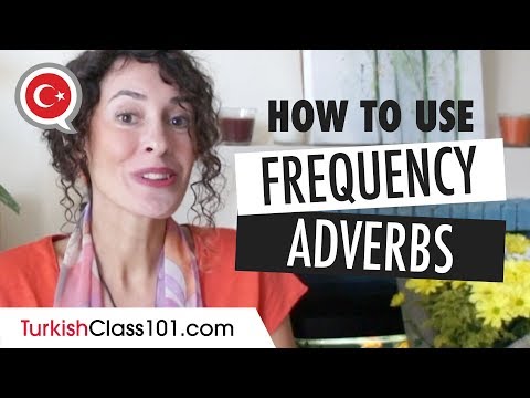 Adverbs of Frequency - Turkish Grammar