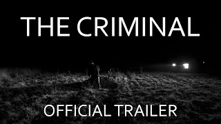 Watch The Criminal Trailer