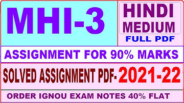 mhi 03 solved assignment 2021-22 / mhi 03 solved assignment in Hindi / mhi 03 assignment