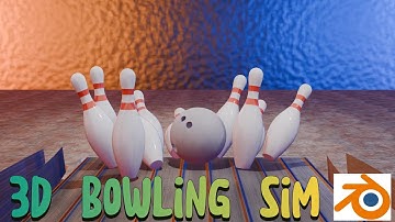 bowling simulation in blender