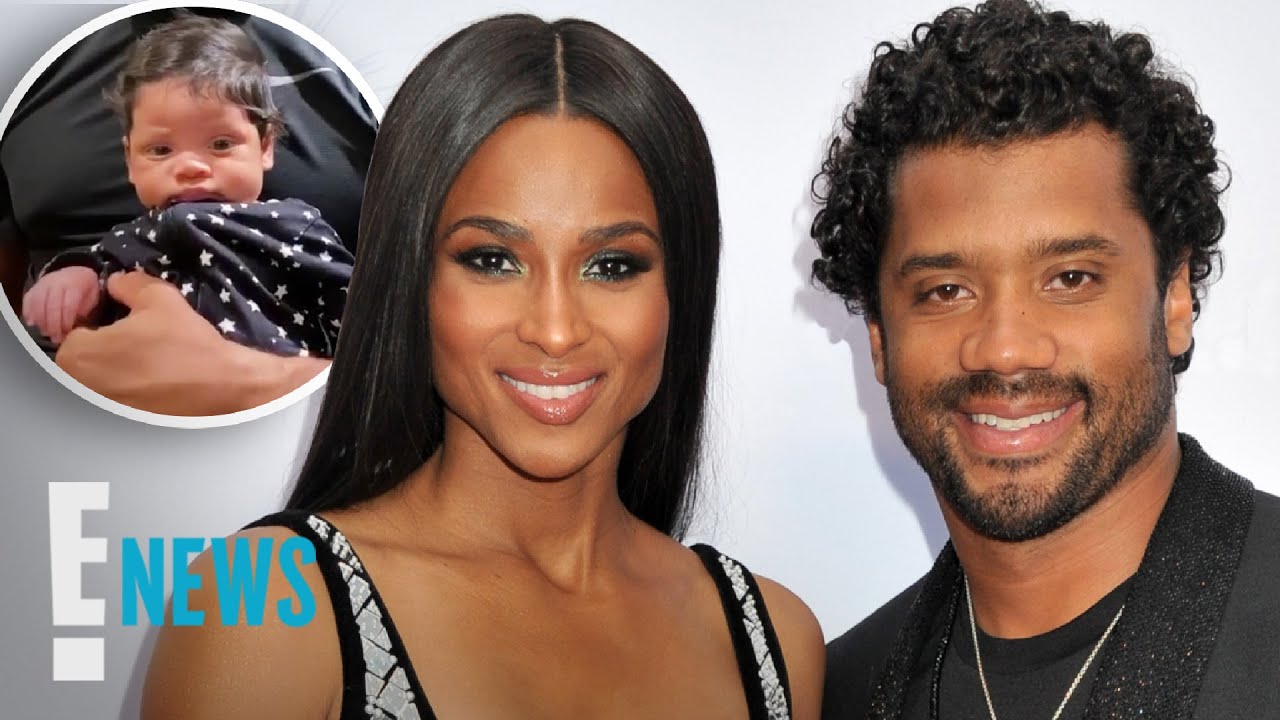 Ciara & Russell Wilson Share Video of Newborn Son News