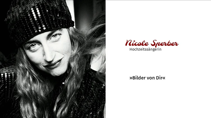 Nicole Sperber - Bilder von Dir