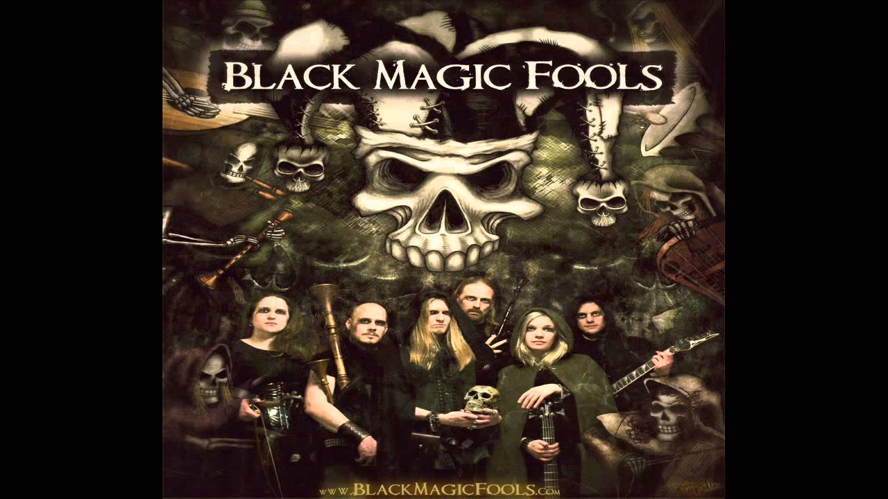 Black Magic Fools - Spelmannens Öde