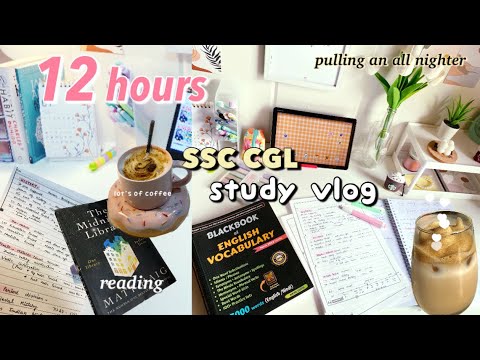 12 hours SSC CGL study vlog| pulling all nighter, lots of 📔🥣 #ssccgl #studyvlog #sscaspirants