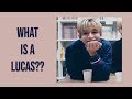 What is a Lucas??