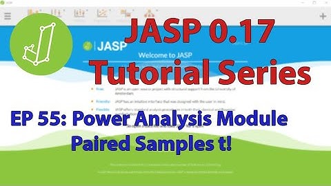 JASP Tutorial:  Paired Samples t-tests -- NEW POWER ANALYSIS MODULE (Episode 55)