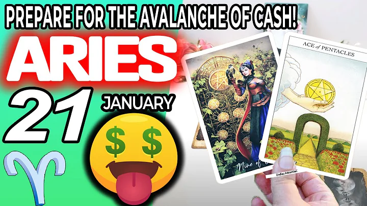 Aries ♈️ 🍀PREPARE FOR THE AVALANCHE OF CASH!🤑💲Horoscope for Today JANUARY 21 2023♈️aries tarot - DayDayNews