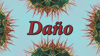 Esperón - Daño [Letra]