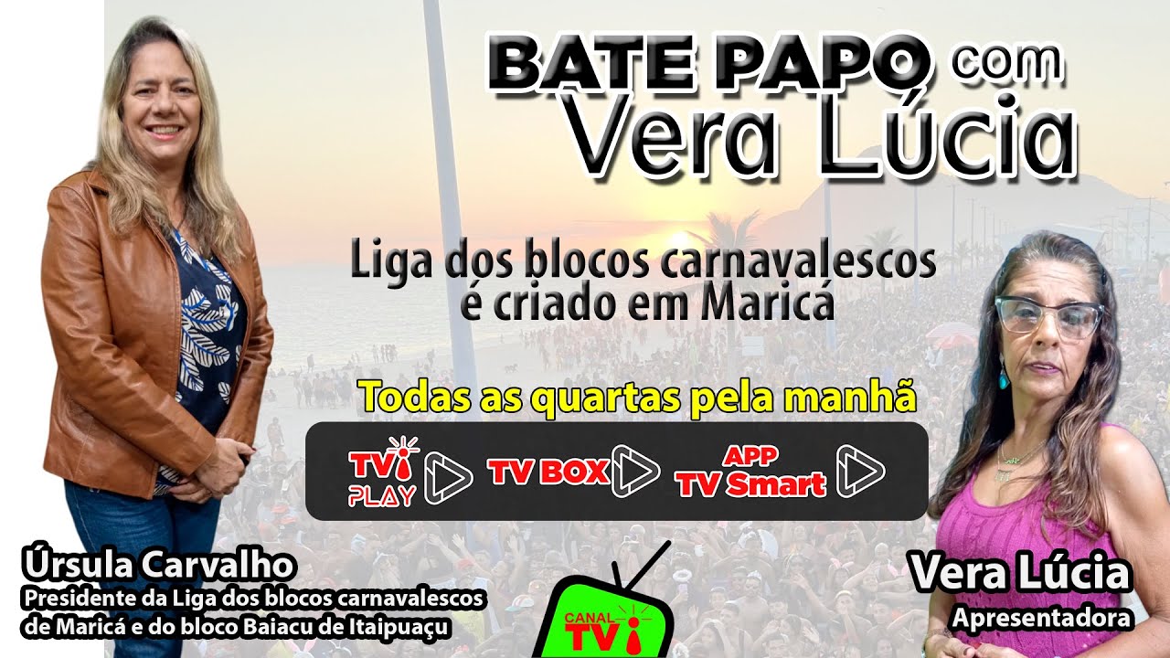 CANAL TVi -Bate-papo com Vera Lúcia - convidada Úrsula Carvalho - Presidente da Liga dos blocos