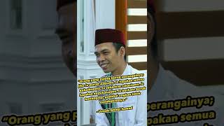 Orang Yang Buruk Perangai  Ustad Abdul Somad Quotes Ustadz uas ustadzabdulsomad