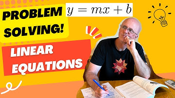 Linear Equations and Linear Functions Problem Solving Tutorial