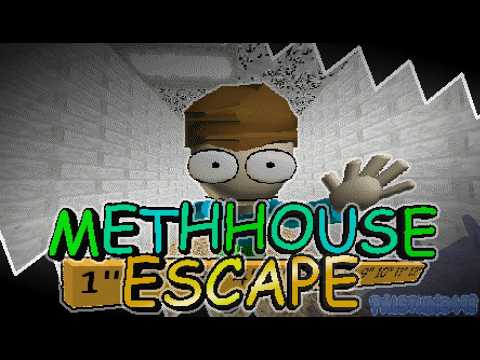Andrew's Methhouse Reworked - Methhouse Escape !