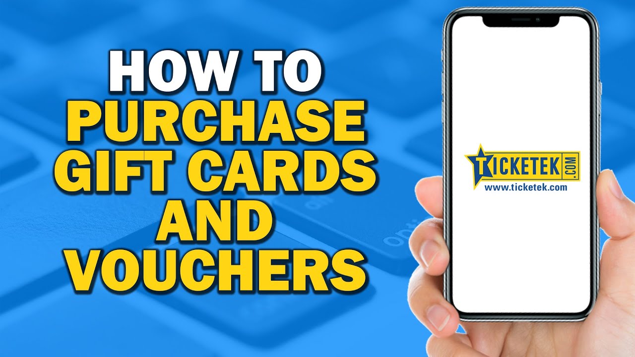 How To Purchase Gift Cards And Vouchers On Ticketek (Еаsiest Way)