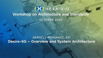Desire-6G – Gergely Pongracz (ERI)