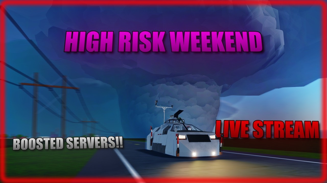 HIGH RISK WEEKEND STORM CHASING!! | Roblox Twisted WITH Fans!! | LIVE ...