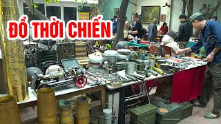 Đồ chiến tranh cực độc hấp dẫn nhất chợ đồ cũ Hoàng Hoa Thám #docuhanoi