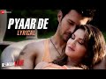 Pyaar De - Lyrical | Beiimaan Love | Sunny Leone & Rajniesh Duggall | Ankit Tiwari
