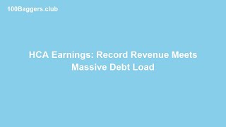 HCA Earnings: Record Revenue Meets Massive Debt Load
