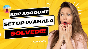 Amazon KDP Account Set Up | Video 1