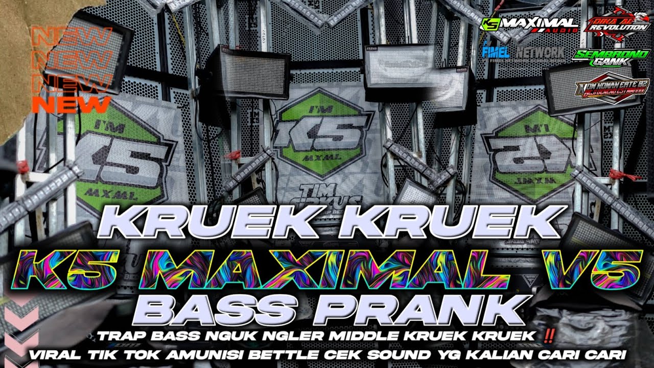 DJ K5 MAXIMAL V5 BASS PRANK MIDDLE KRUEK KRUEK TRAP BETTLE YANG KALIAN CARI² AMUNISI BETTLE