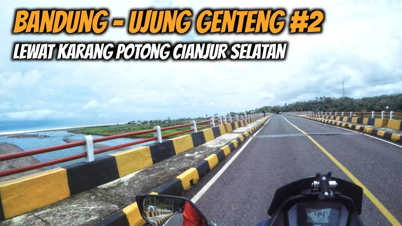 Bandung Ujung Genteng via Ranca Buaya | Bag. 2 | Sindang Barang Agrabinta Surade