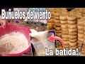 Buñuelos de viento! La batida!