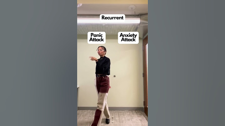 Learn the difference between an anxiety attack & panic attack.