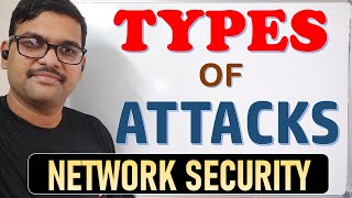 TYPES OF ATTACKS IN NETWORK SECURITY || ACTIVE ATTACKS || PASSIVE ATTACKS || INFORMATION SECURITY