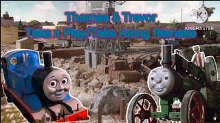 Thomas & Trevora New Friend For Thomas