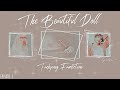 [Taehyung FF] “The Beautiful Doll” Ep: 3