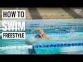 How to Swim Freestyle | Expert tips from Olympic Champion Stephanie Rice.