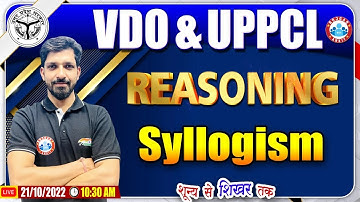 Syllogism Reasoning Tricks | UPSSSC VDO Reasoning Class #30, UPPCL Reasoning Class