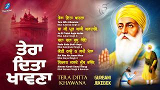 Tera Dita Khawna - New Shabad Gurbani Kirtan 2026 Jukebox - Best Shabad Kirtan - Nonstop Gurbani