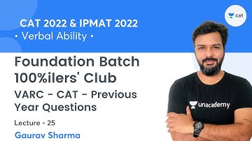 VARC - CAT - Previous Year Questions L25 l Foundation Batch - 100%ilers