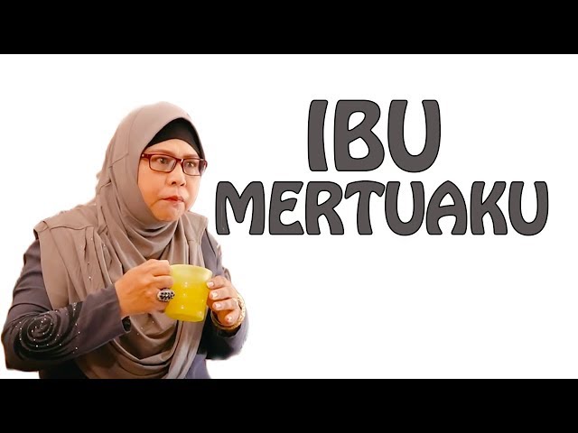 IBU MERTUAKU class=