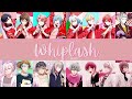 How Would IDOLiSH7, TRIGGER, Re:vale &amp; ZOOL Sing Whiplash (THE BOYZ)