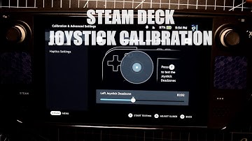 How to Calibrate Steam Deck Joystick | Troubleshoot Steam Deck Joystick Drift and other problems