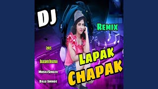 Lapak Chhapak (Dj Remix)