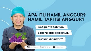 What Is a Molar Pregnancy? A Pregnancy Containing a Cyst | #AskDokterKeven