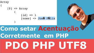 Como resolver problemas de acentuação UTF8 em PHP com MySQL usando PDO?