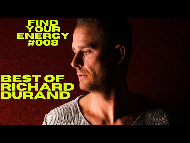 Best Of Richard Durand - Find Your Energy 008 Trance Mix class=