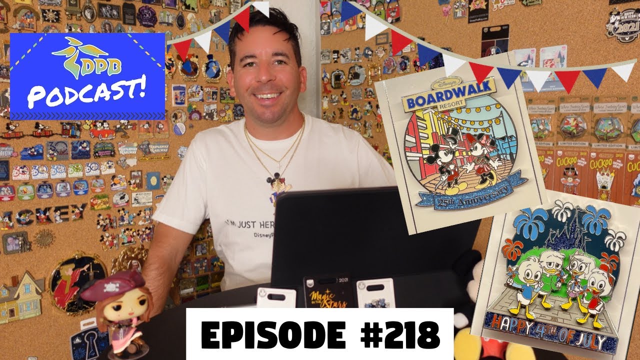 DPB Podcast #218: Disney Pin News June 2021 Week 5!
