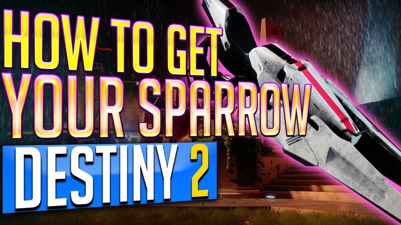 How TO UNLOCK Your SPARROW EARLY - How To Get a EXOTIC SPARROW Destiny 2