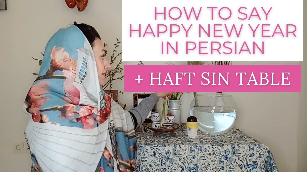How To Say Happy New Year In Persian