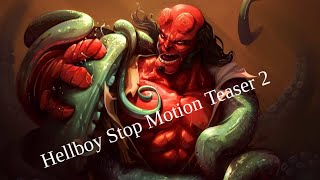 Hellboy Stop Motion Teaser 2