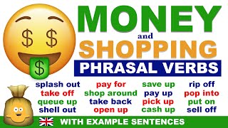 23 Must Know MONEY and SHOPPING Phrasal Verbs in English with Example Sentences